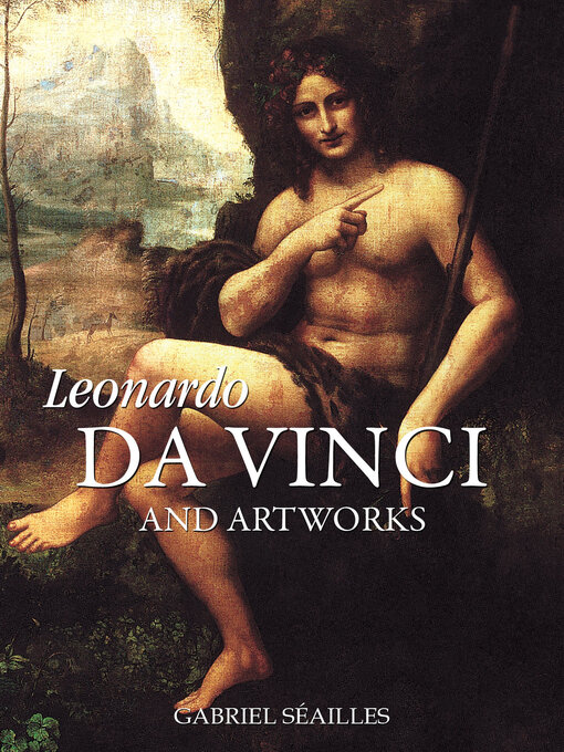 Title details for Leonardo da Vinci by Gabriel Séailles - Available
